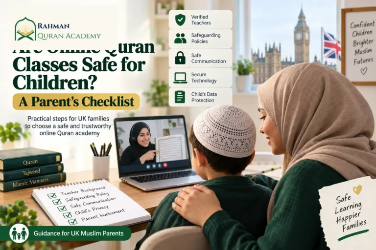 Online Quran classes safety checklist for UK Muslim parents showing teacher verification, safeguarding, secure communication, technology and child data protection