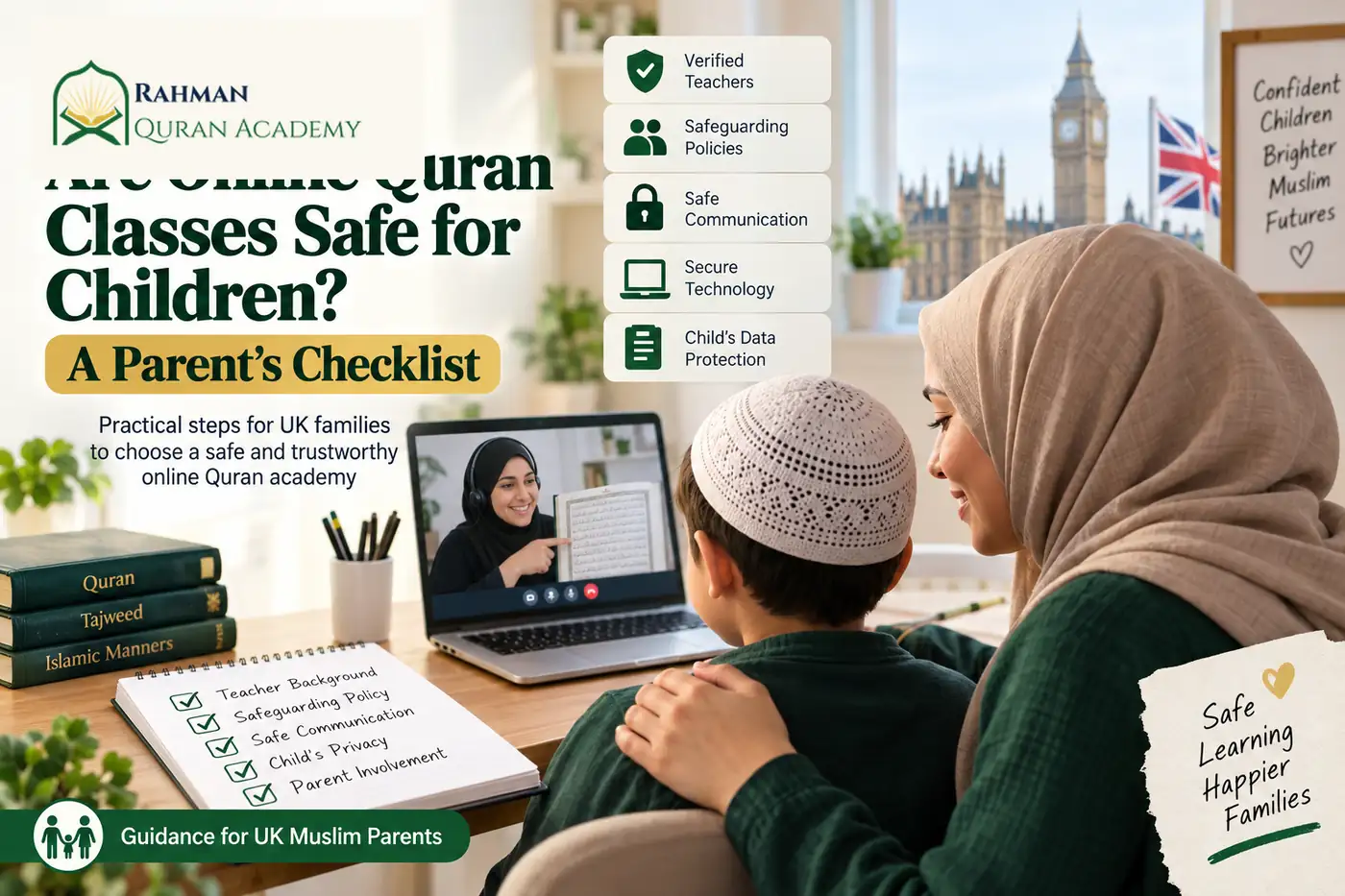 Online Quran classes safety checklist for UK Muslim parents showing teacher verification, safeguarding, secure communication, technology and child data protection